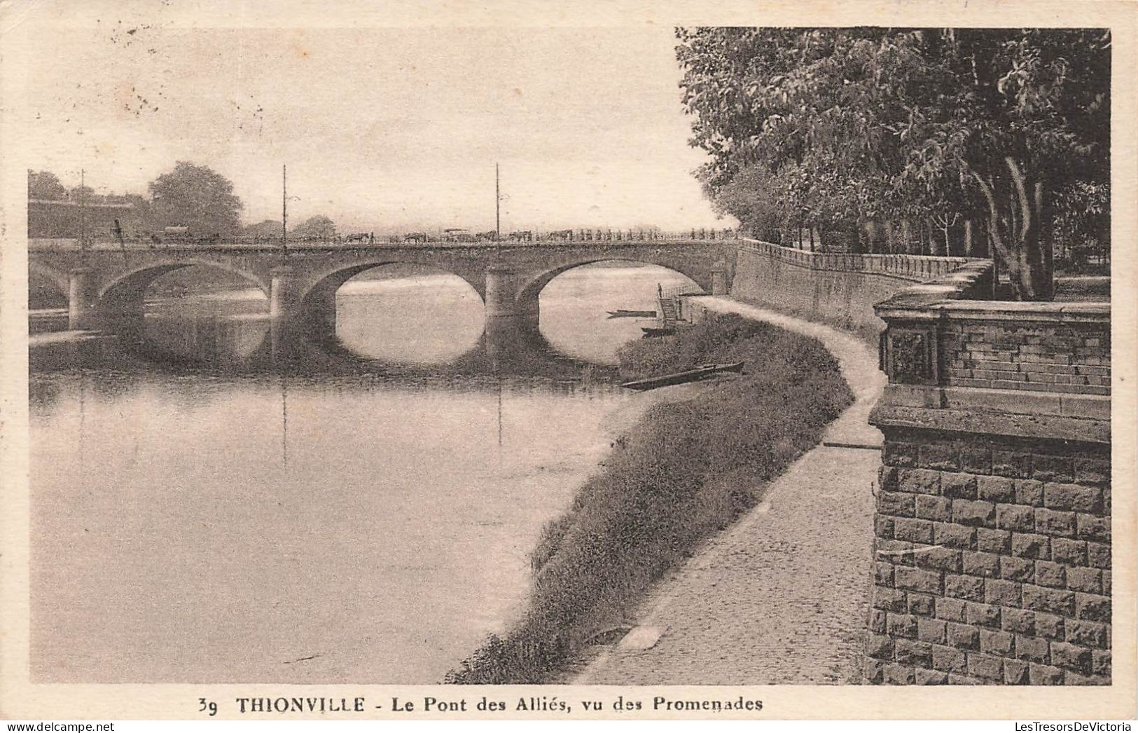 FRANCE - Thionville - Le Pont Des Alliés - Vu Des Promenades - Carte Postale Ancienne - Thionville