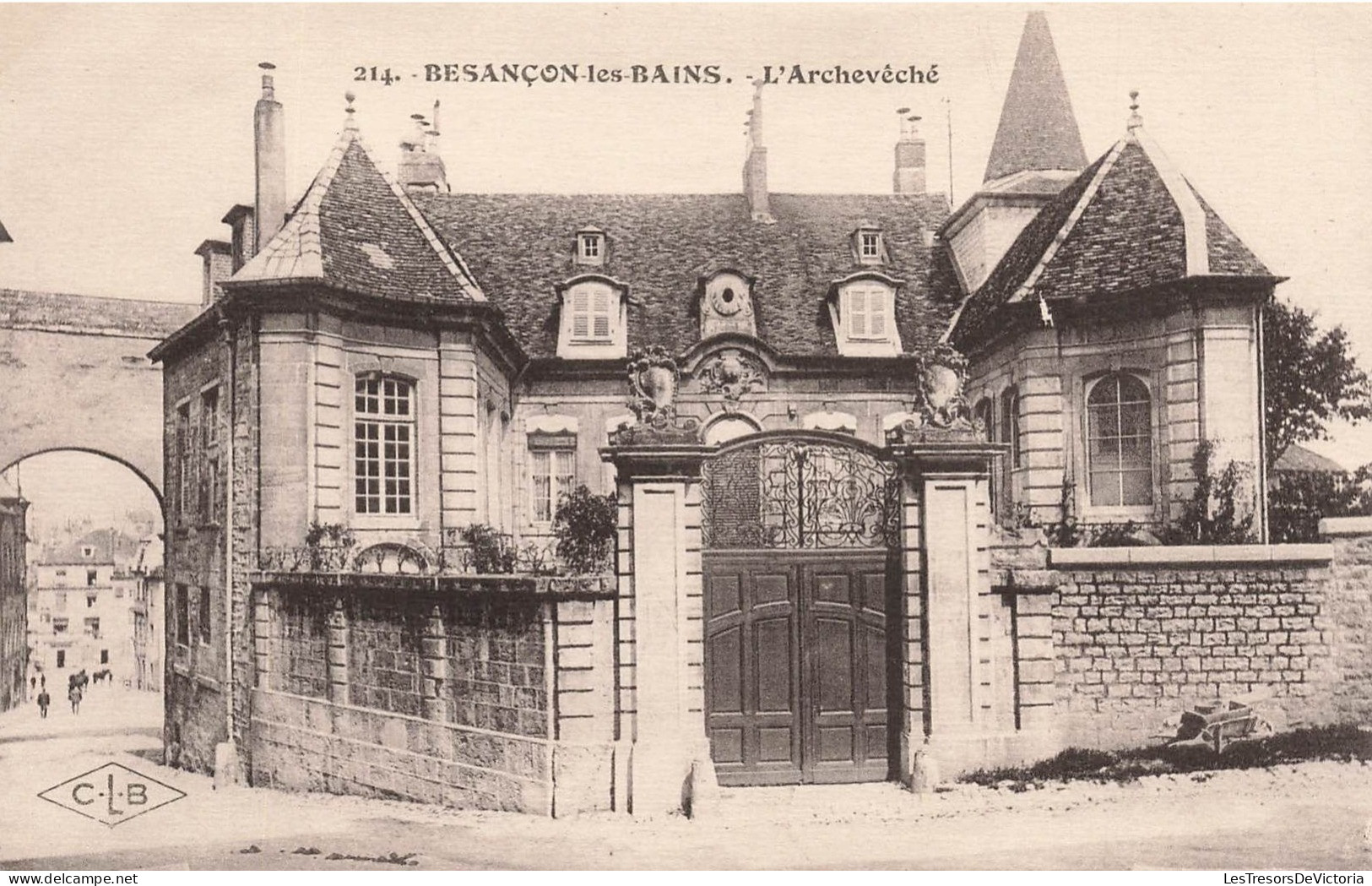 FRANCE - Besançon Les Bains - Vue Générale De L'Archevêché - Vue à L'entrée - Carte Postale Ancienne - Besancon