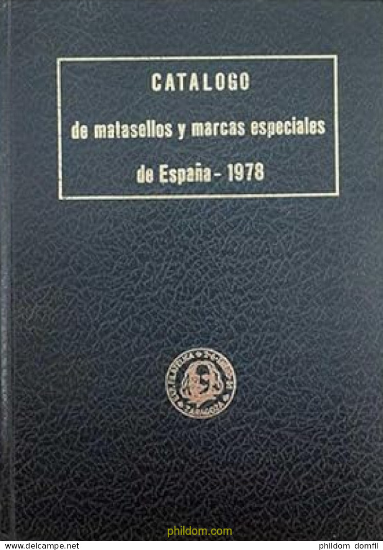 Catálogo De Matasellos Y Marcas Especiales De España, 1978 De Gomis Segui, José María - Motivkataloge