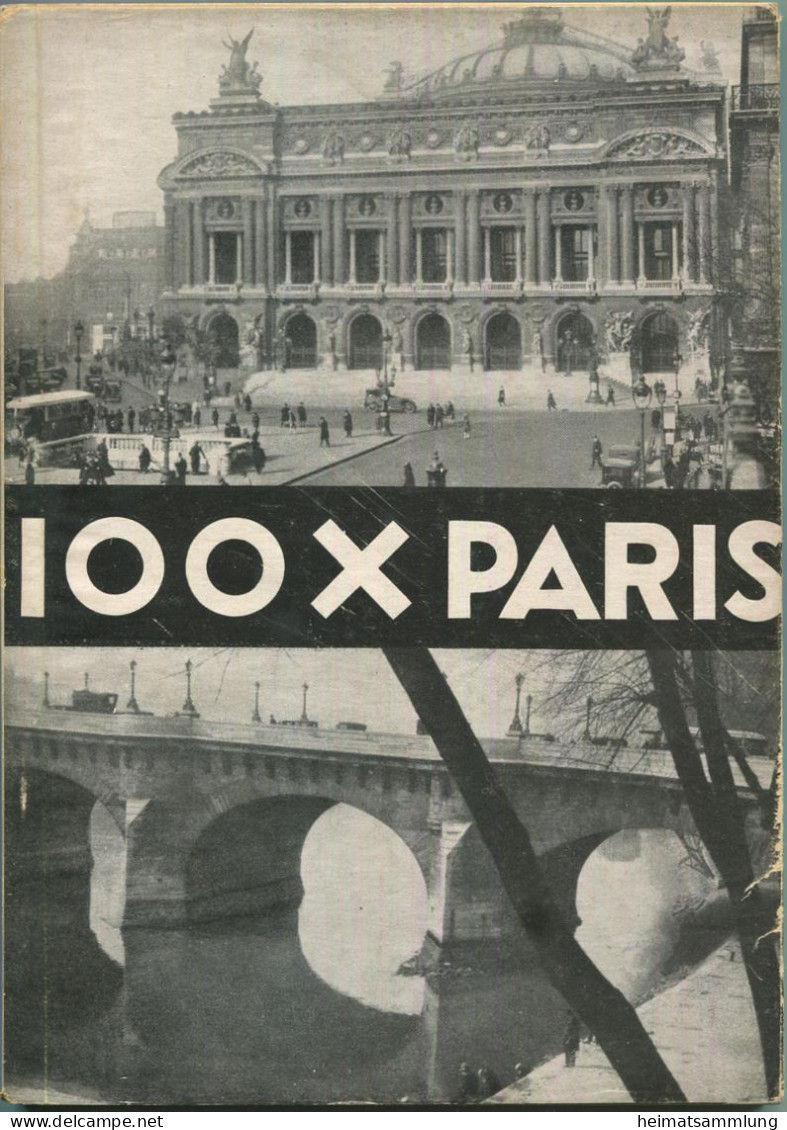 Frankreich - 100 X Paris 1929 - Germaine Krull - 100 Seiten Mit 100 Abbildungen - Text Deutsch Französisch Englisch - Ve - 5. World Wars