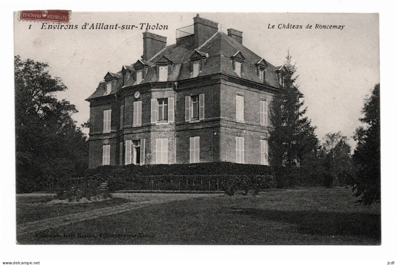 89 AILLANT SUR THOLON Environs D'Aillant N° 1 - Chassy - Le Château De Roncemay - Coll Karl Guyot 1907 - Aillant Sur Tholon