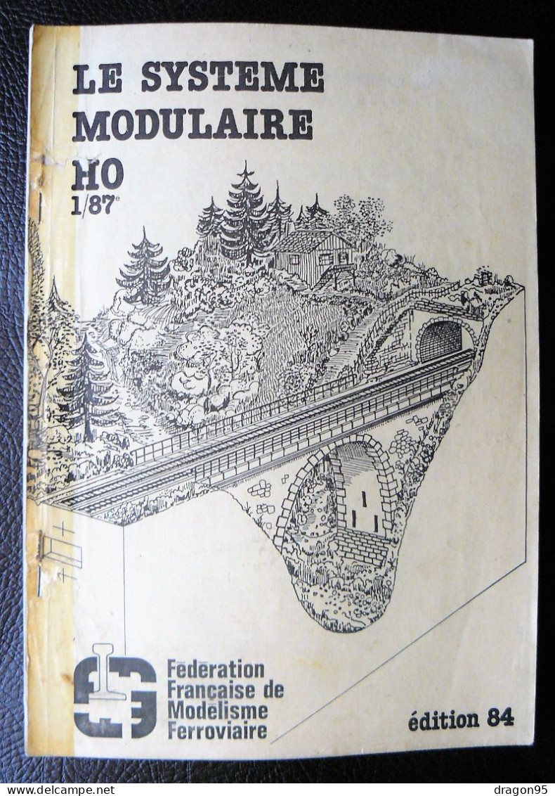 Le Système Modulaire HO 1/87e - Fédération Française Du Modélisme Ferroviaire - Frans