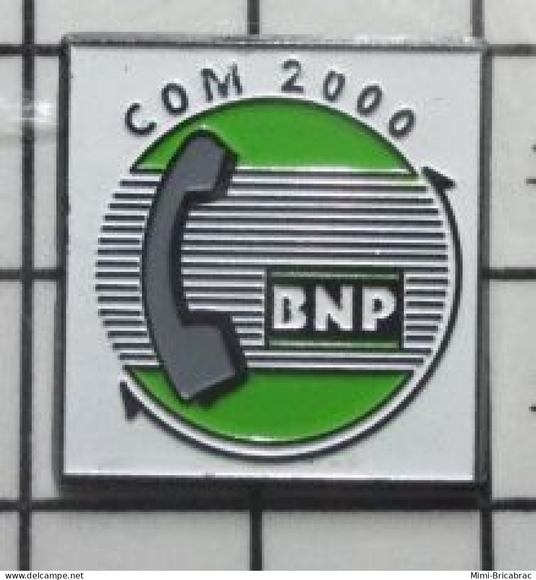 715B Pin's Pins / Beau Et Rare / THEME : BANQUES / BNP COM 2000 TELEPHONE - Banks