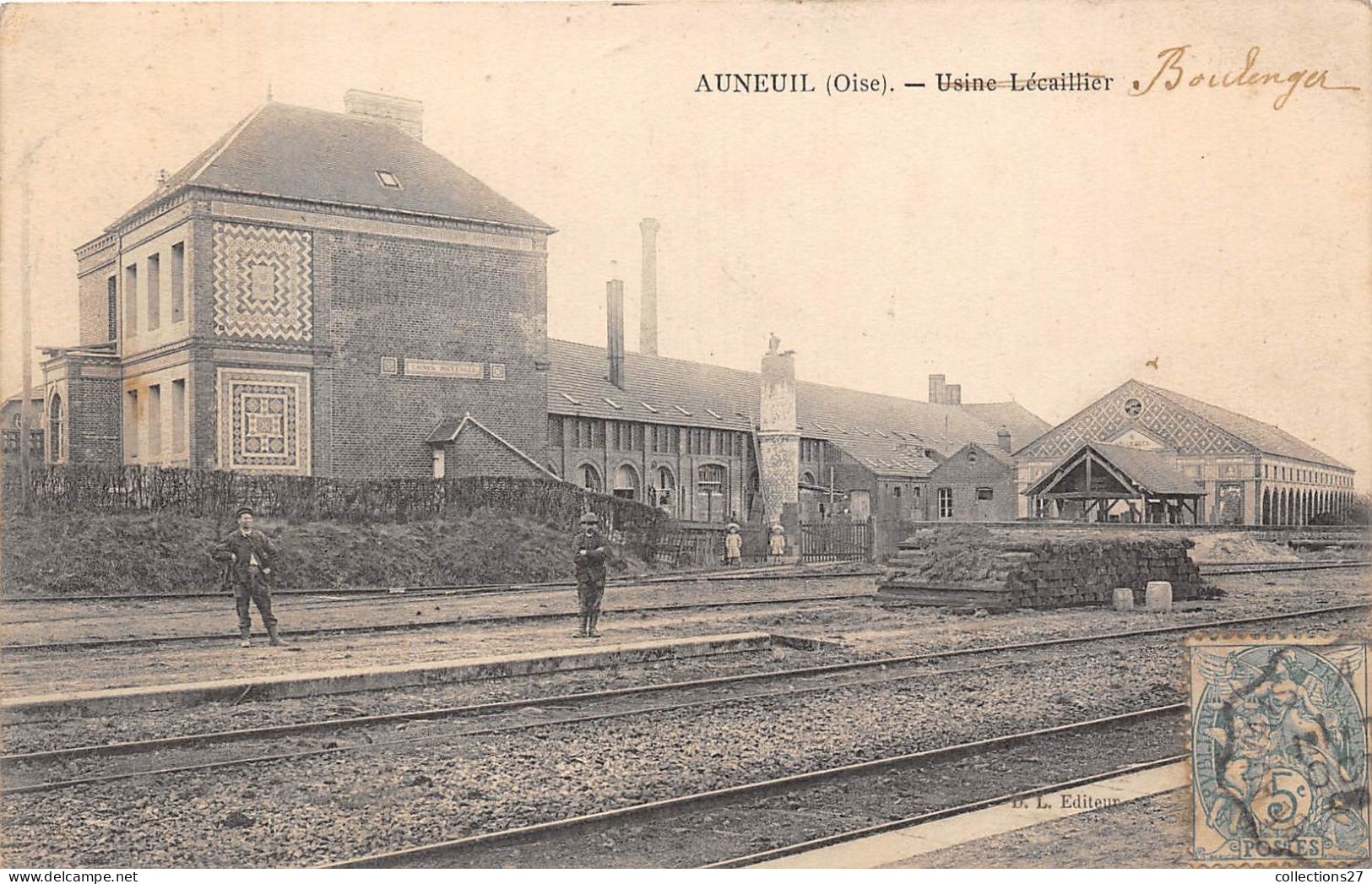 60-AUNEUIL- USINE LECAILLIER - Auneuil