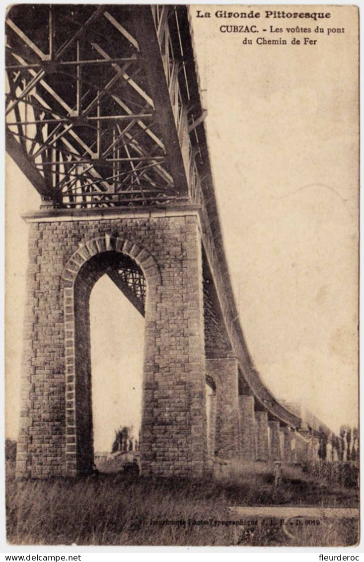 33 - B58838CPA - CUBZAC - Les Voutes Du Pont Du Chemin De Fer - Très Bon état - GIRONDE - Cubzac-les-Ponts