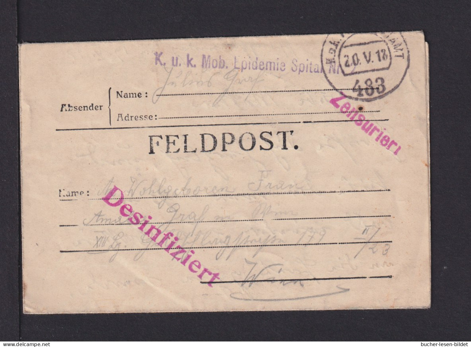 1916 - Feldpoststempel "K.u.k. Mob. Epidemiespital.." Und "Desinfiziert" - Feldpostbrief - Malattie