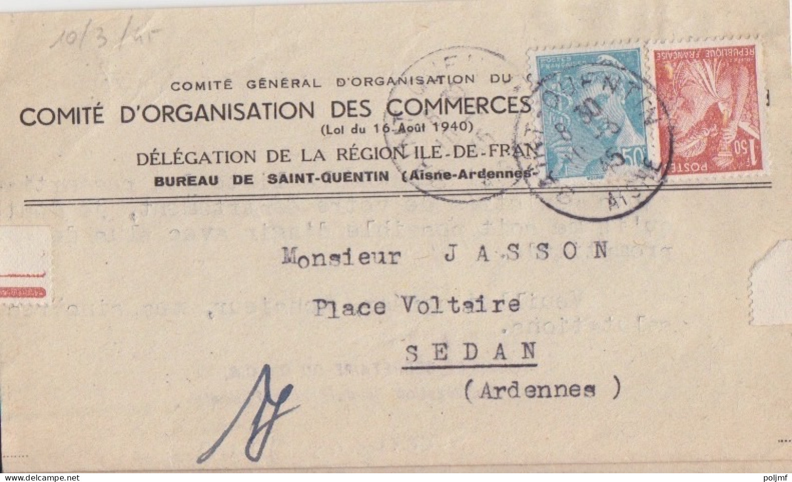 Lettre Du Comité Du Commerce Obl. Entrepot D St Quentin En 45 Sur 1f50 Iris N° 652 + 50c Mercure(tarif Du 1/3/45) - 1939-44 Iris