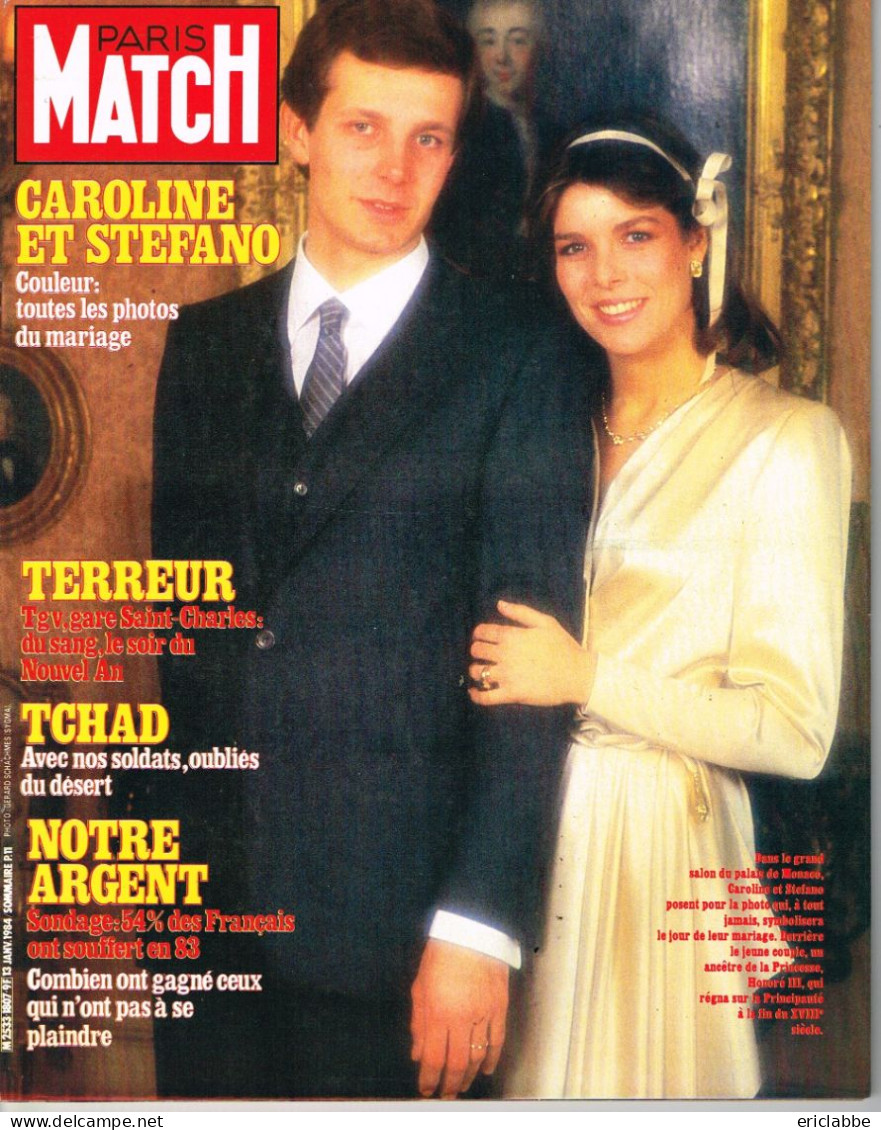 PARIS MATCH N°1807 Du 13 Janvier 1984 Caroline Et Stefano - Tchad - Notre Argent - Terreur - Informations Générales