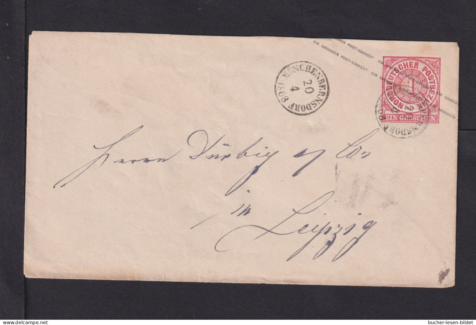 Fingerhutstempel MÜNCHENBERNSDORF Auf 1 Gr. Ganzsache Nach Leipzig - Postal  Stationery