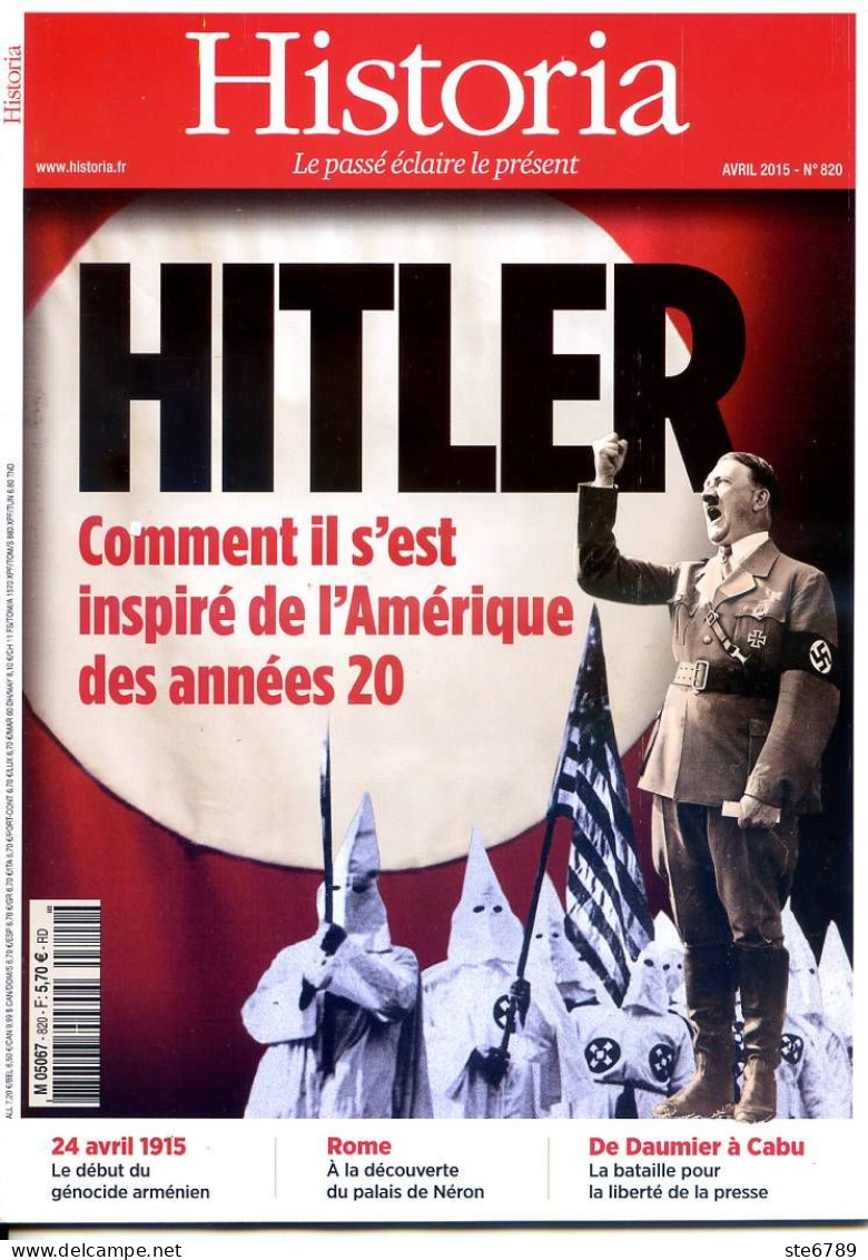 HISTORIA N° 820 Histoire Hitler , 1915 Genocide Arménien , Rome Palais Néron , Liberté De La Presse - Storia