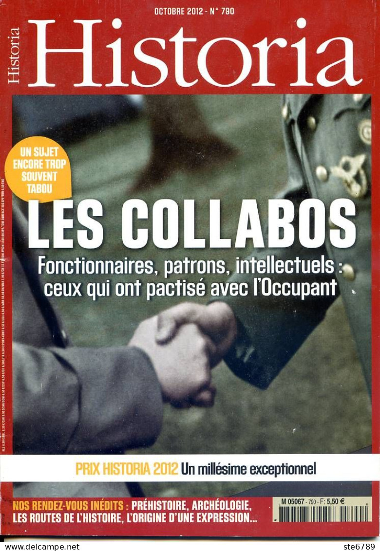 HISTORIA N° 790 Histoire  Dossier Les Collabos  Fonctionnaires Patrons Intellectuels  - History