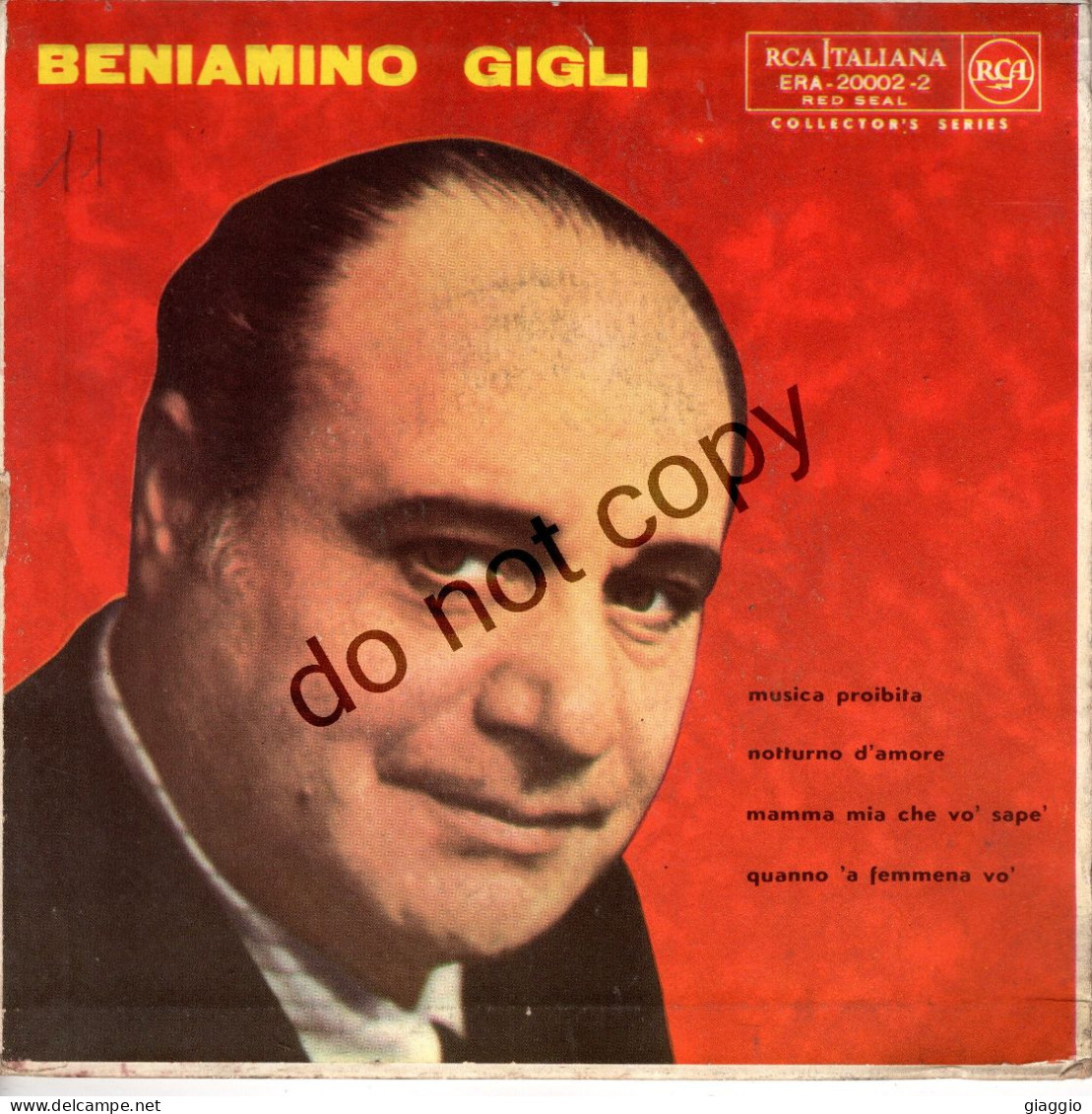 °°° 679) 45 GIRI - BENIAMINO GIGLI - NOTTURNO D'AMORE / MUSICA PROIBITA °°° - Autres - Musique Italienne