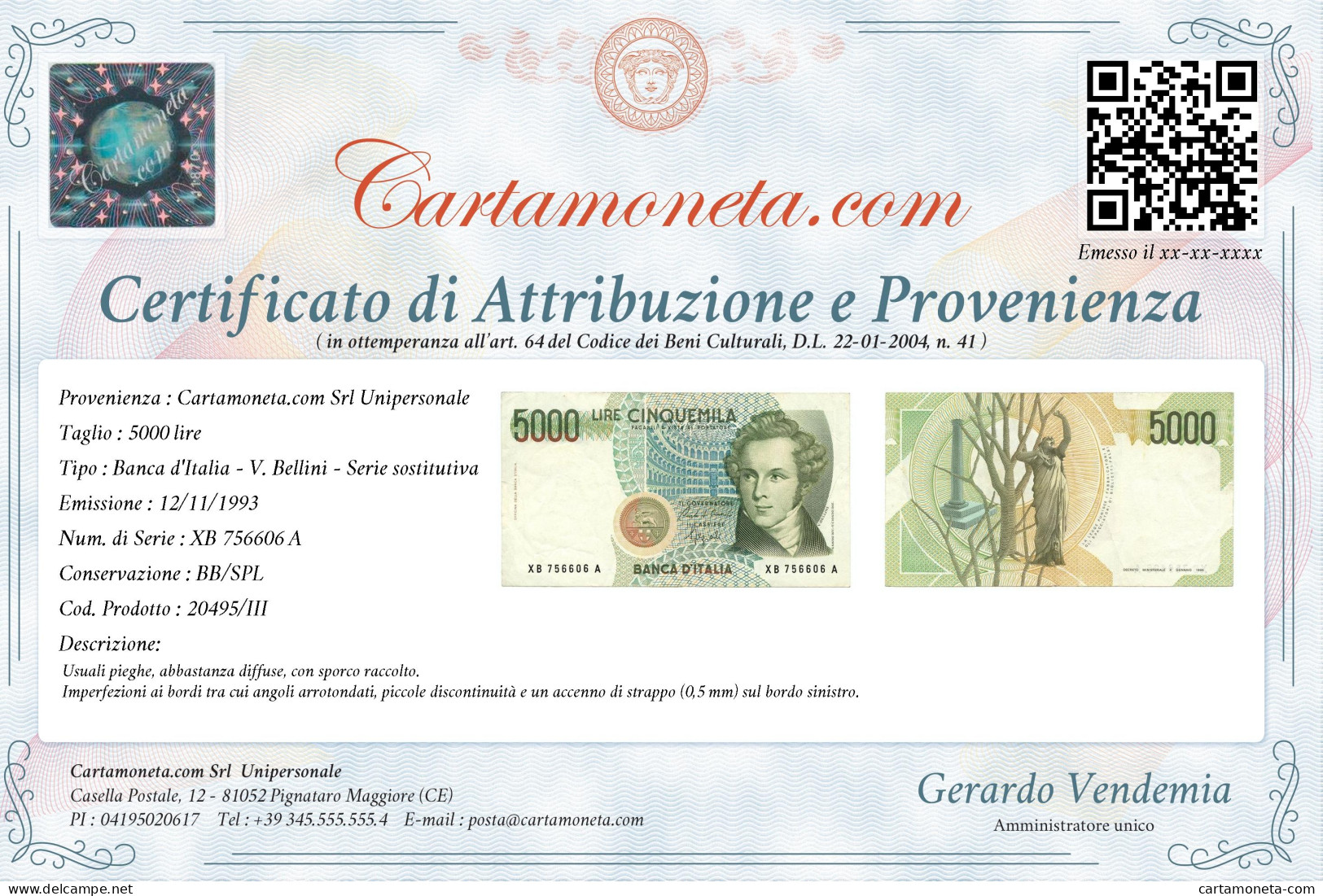 5000 LIRE B. D'ITALIA VINCENZO BELLINI SERIE SOSTITUTIVA XB 12/11/1993 BB/SPL - Sonstige & Ohne Zuordnung