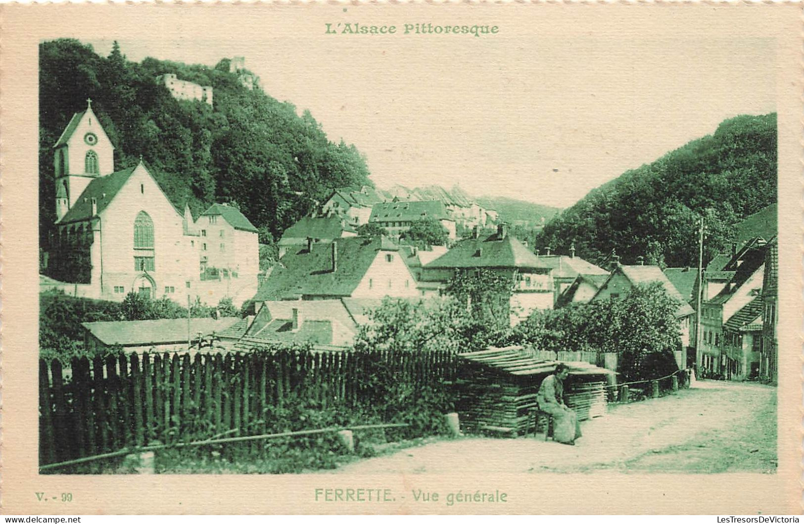 FRANCE - L'Alsace Pittoresque - Ferrette - Vue Générale De La Ville - Carte Postale Ancienne - Ferrette