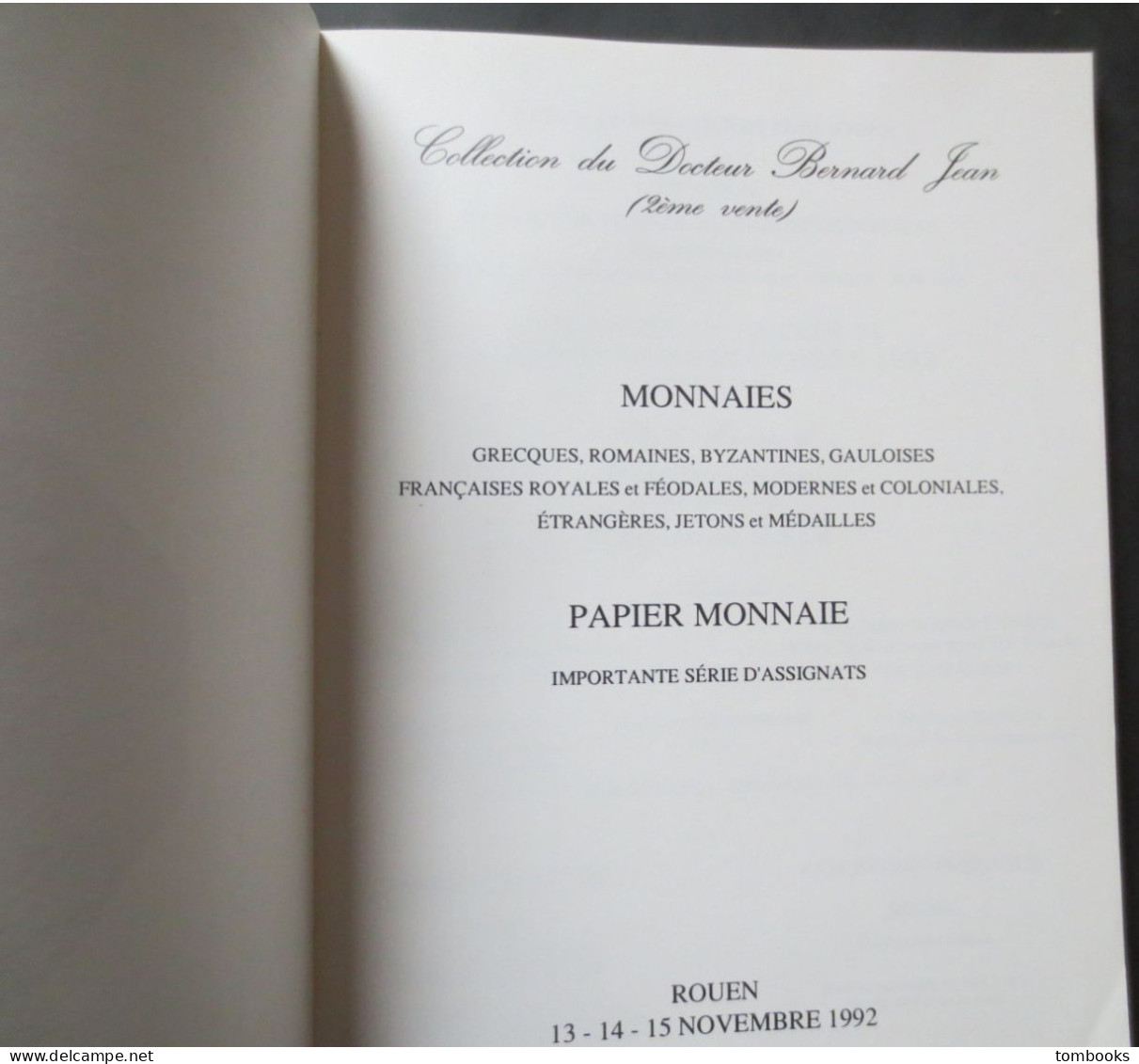 Monnaies Papiers Monnaie Assignats - Collection à La Vente Du Docteur Bernard Jean - Rouen - 1992 - TBE - - Livres & Logiciels