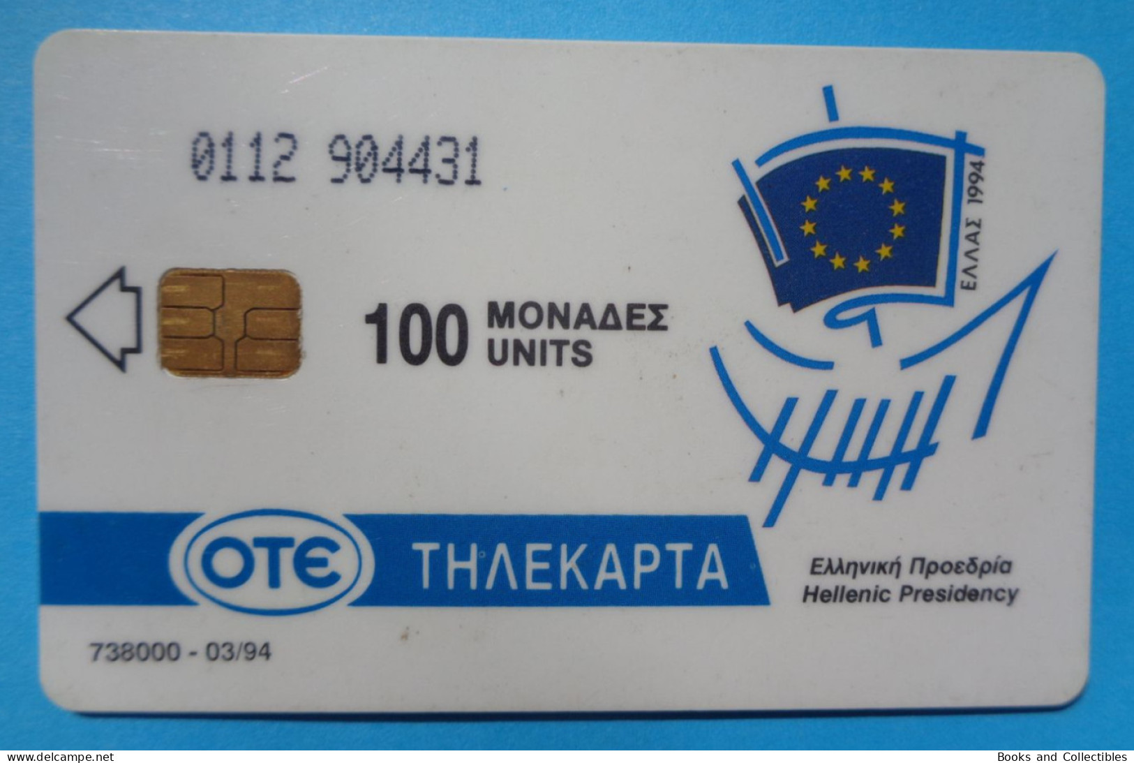 GREECE ° OTE TELEKARTA 100 UNITS 03/1994 ° HELLENIC PRESIDENCY * Rif. STF-0046 - Griekenland