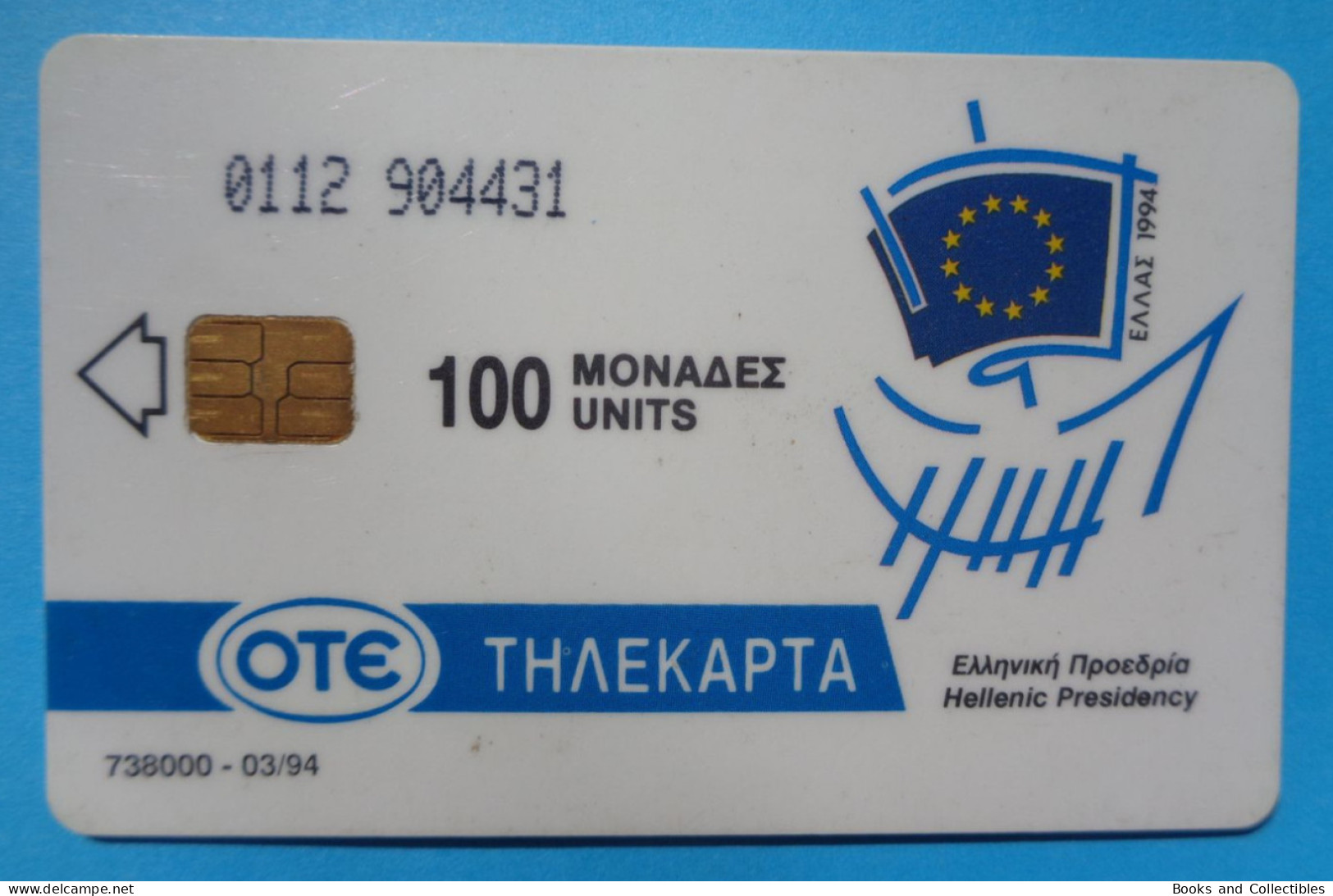 GREECE ° OTE TELEKARTA 100 UNITS 03/1994 ° HELLENIC PRESIDENCY * Rif. STF-0046 - Grèce