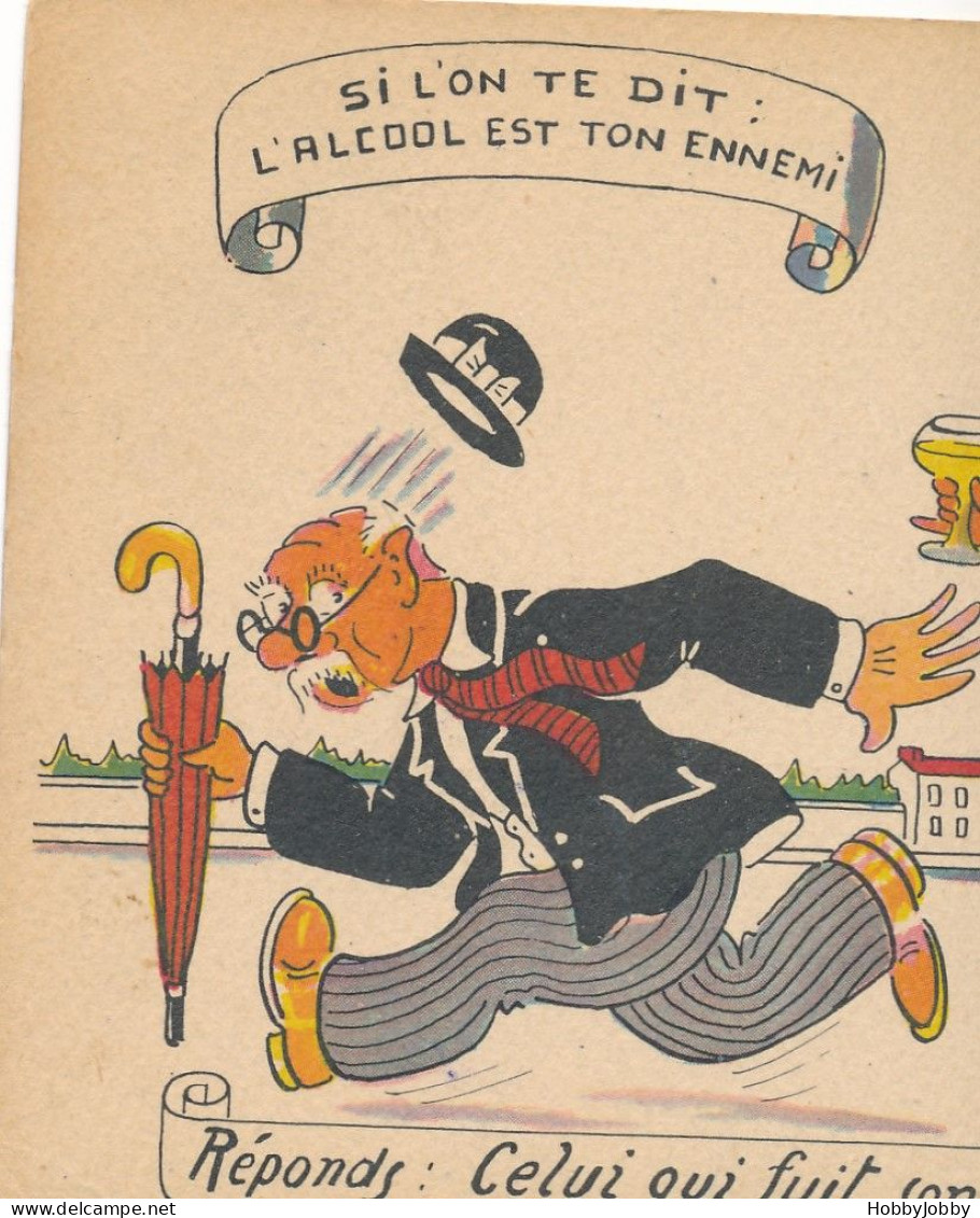 Si L'on Te Dit: L'ALCOOL EST TON ENNEMI / Reply Look At The Card! - Fumetti