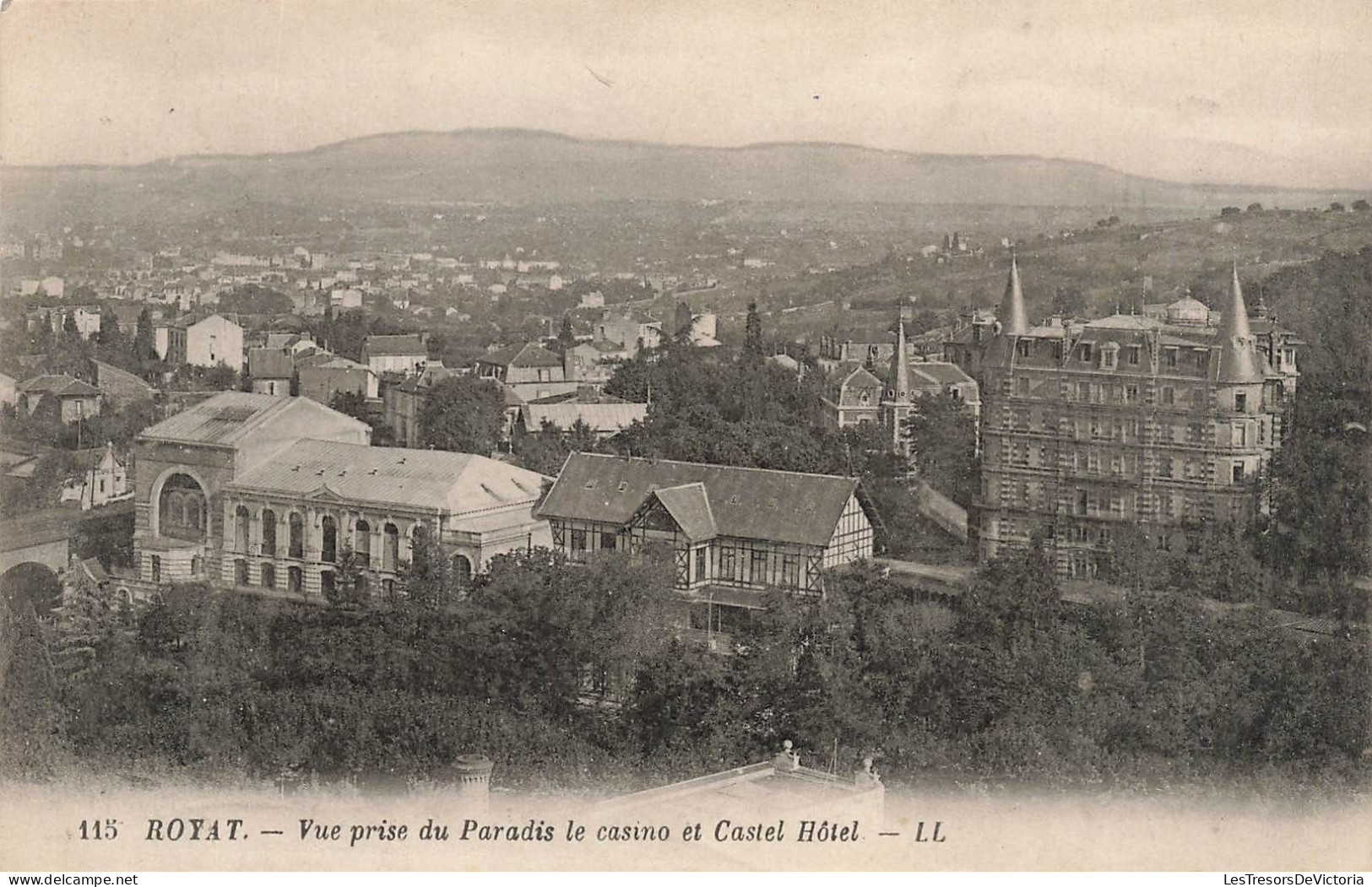 FRANCE - Royat - Vue Prise Du Paradis Le Casino Et Castel Hôtel - Carte Postale Ancienne - Royat