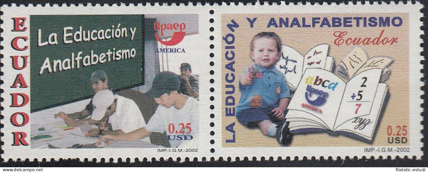 Upaep Ecuador 1694/95 2002 Alumnos En Clase Niño Con Libros MNH - Altri - America