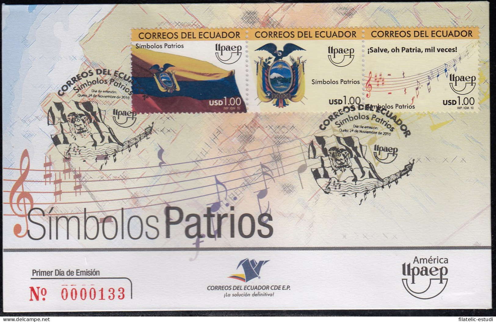 Upaep Ecuador 2259/61 2010  Símbolos Patrios SPD FDC Sobre Primer Día - Altri - America