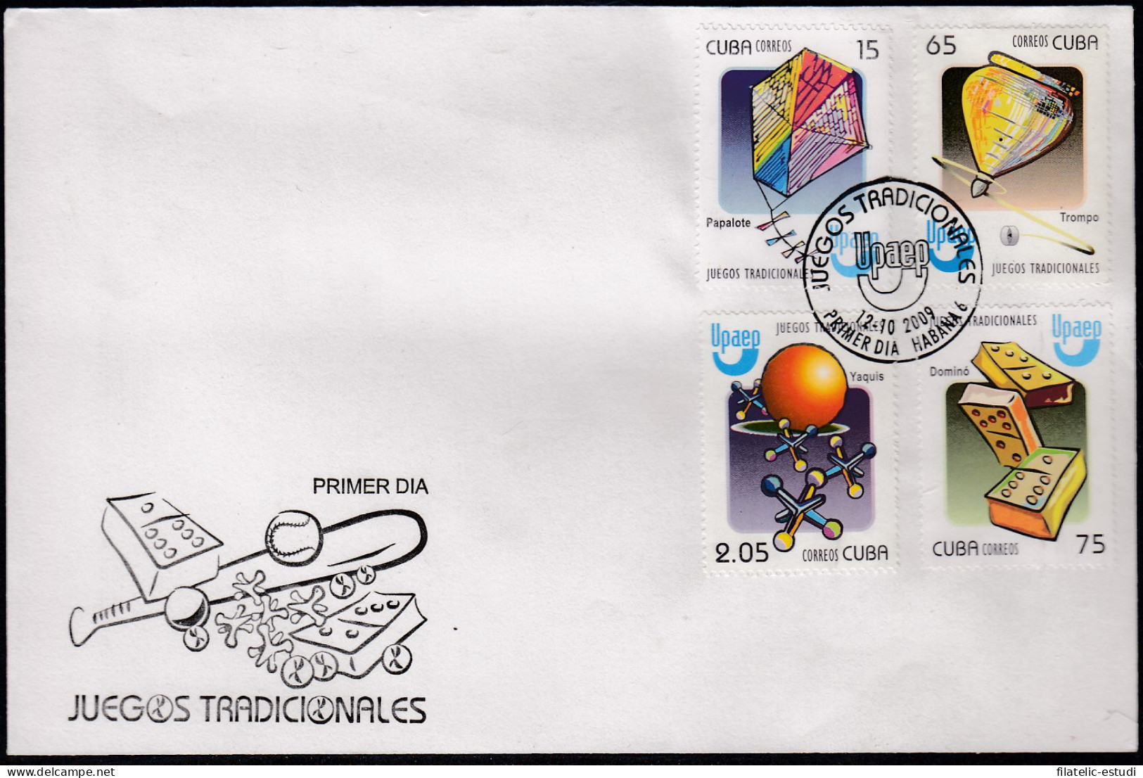 Upaep Cuba 4756/59 2009 Trompo Papalote Dominó Yaquis SPD FDC Sobre Primer Día - Altri - America