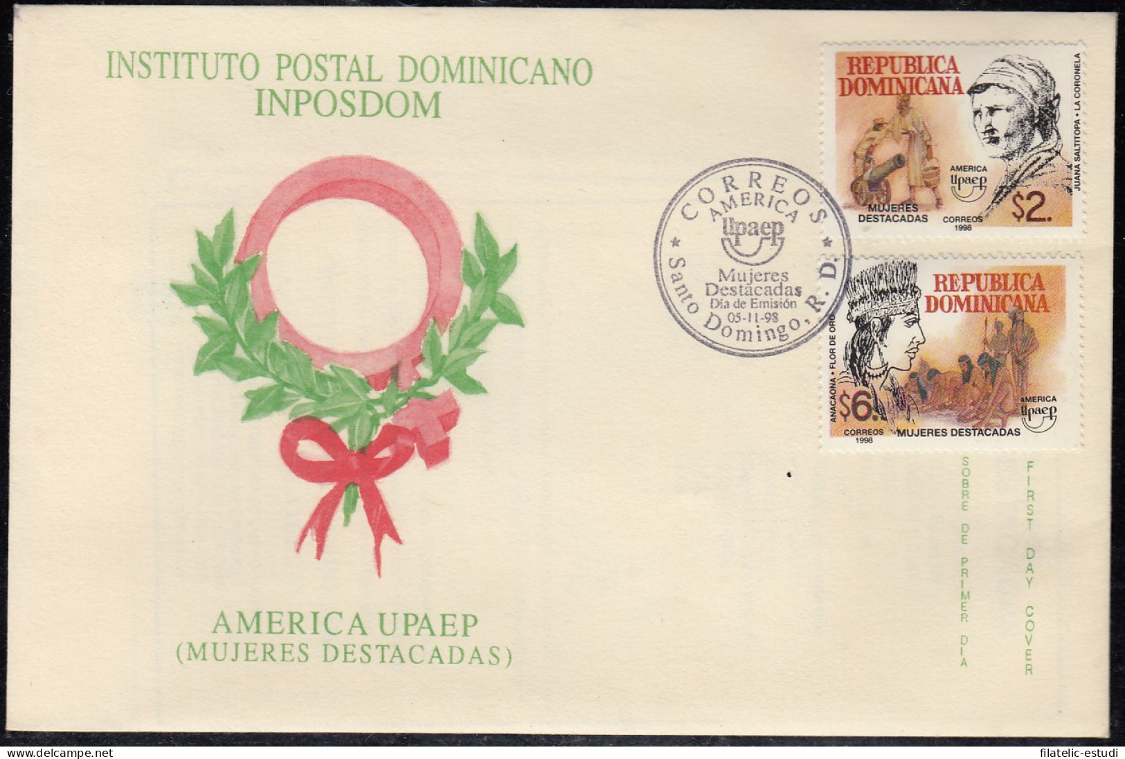 Upaep Rep. Dominicana 1321/22 1998 Heroínas SPD FDC Sobre Primer Día - Altri - America