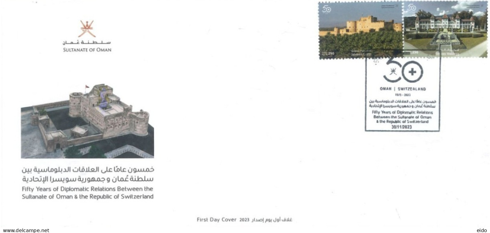 OMAN  : 2023, FDC STAMPS OF 50 YEARS OF DIPLOMATIC RELATIONS BETWEEN OMAN AND SWITZERLAND, QTY 2 No.. - Oman