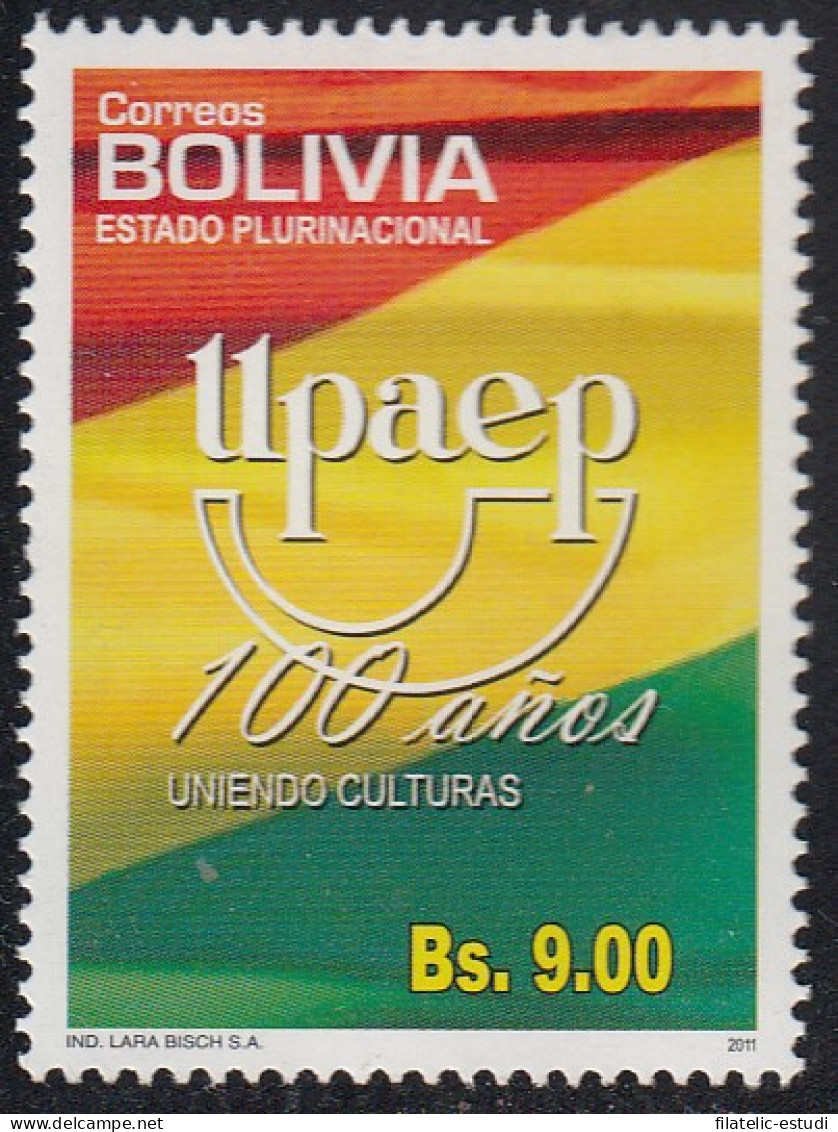 Upaep Bolivia 1418A 2011 100 Años Uniendo Culturas MNH - Sonstige - Amerika