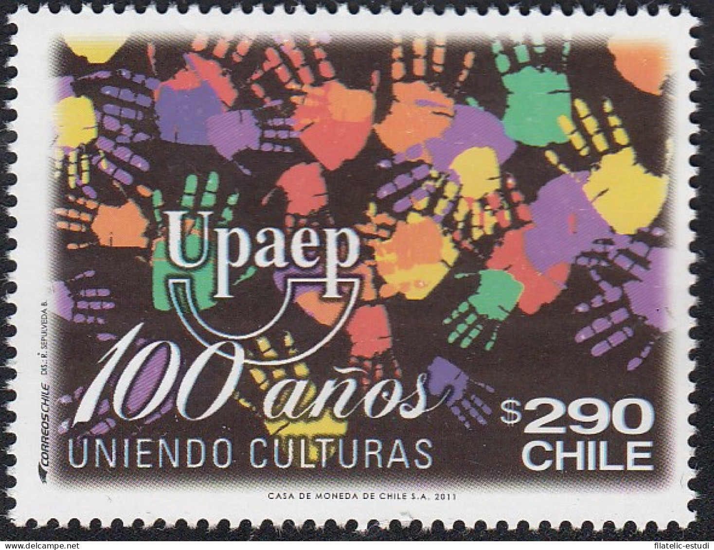 Upaep Chile 1984 2011 100 Años Uniendo Culturas MNH - Sonstige - Amerika