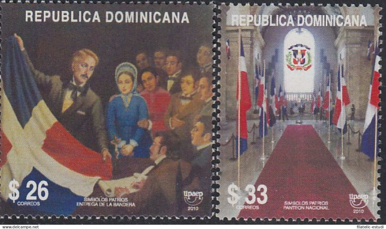Upaep Rep Dominicana 1608/09 2010 Entrega De La Bandera Panteón Nacional MNH - Sonstige - Amerika