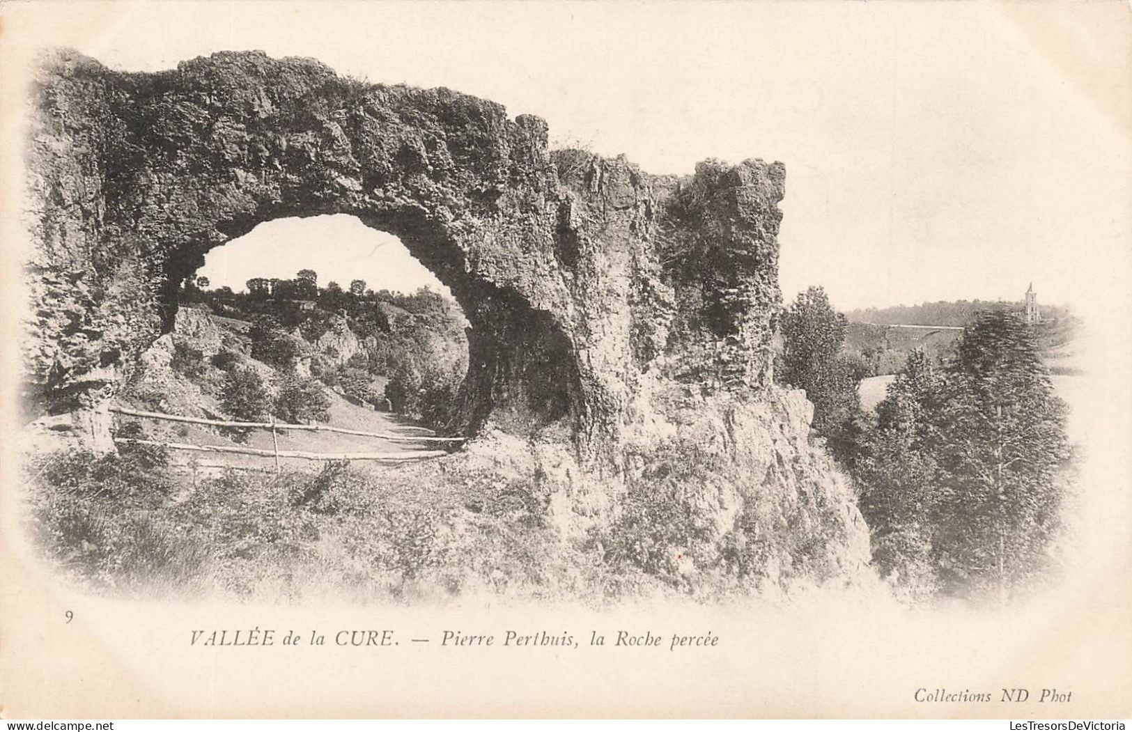 FRANCE - Vallée De La Cure - Pierre Perthuis - La Roche Percée - Carte Postale Ancienne - Autres & Non Classés