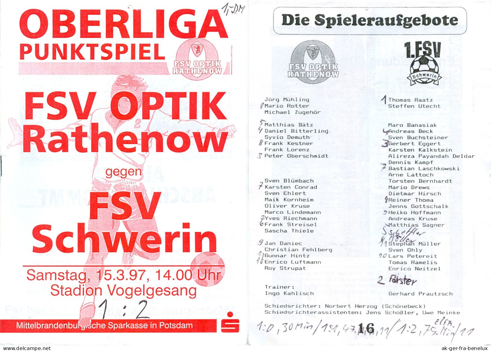 Fußball-Programm  PRG FSV Optik Rathenow Vs 1. FSV Schwerin 15. 3. 1997 FC Eintracht FCE Dynamo BSG Motor Havelland - Programma's