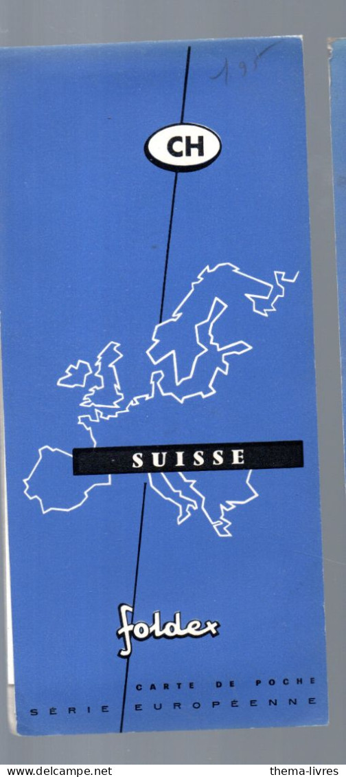 FOLDEX  Grande Carte Dépliante SUISSE  Sd Fin Années 50   (PPP46622 /CH) - Wegenkaarten