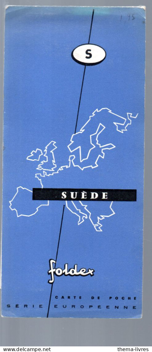 FOLDEX  Grande Carte Dépliante SUEDE   Sd Fin Années 50   (PPP46622 /S) - Carte Stradali