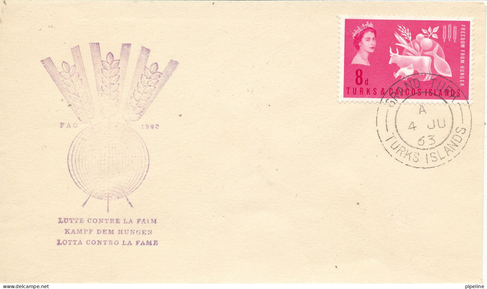 Turks And Caicos FDC 4-7-1963 Fredom From Hunger With Cachet - Turks And Caicos