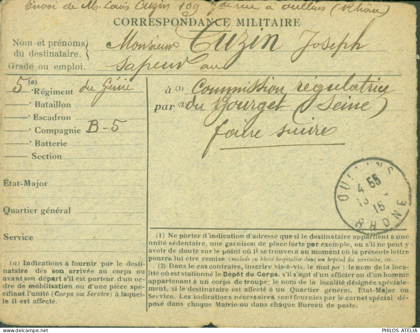 Guerre 14 Correspondance Militaire à Commission Régulatrice Du Bourget CAD Oullins Rhône 1915 Sapeur - Oorlog 1914-18