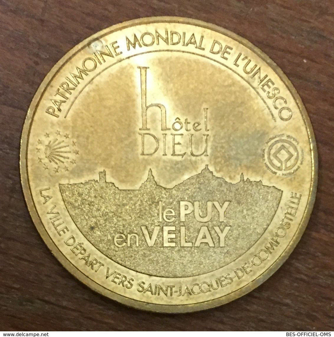 43 LE PUY EN VELAY SAINT-JACQUES UNESCO MDP 2011 MÉDAILLE MONNAIE DE PARIS JETON TOURISTIQUE MEDALS COINS TOKENS - 2011