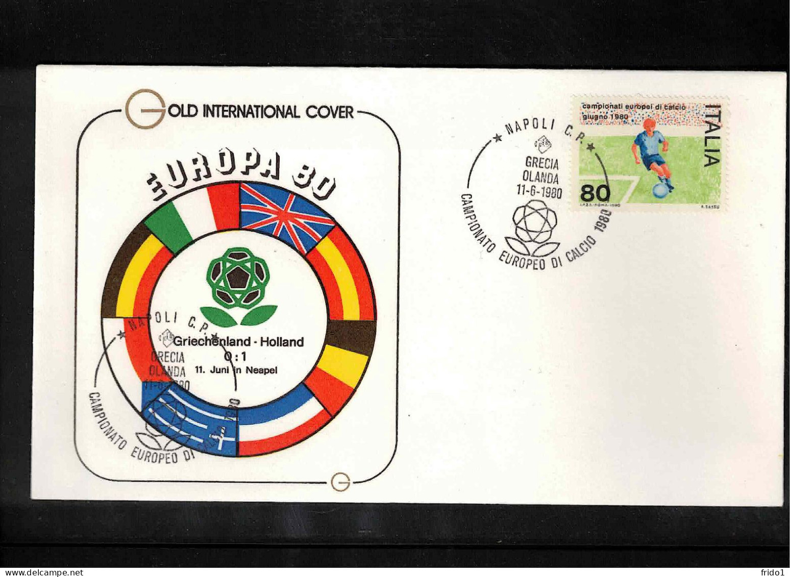 Italy 1980 European Football Championship Italy  - Football Match Greece - Netherlands Interesting Cover - Eurocopa (UEFA)