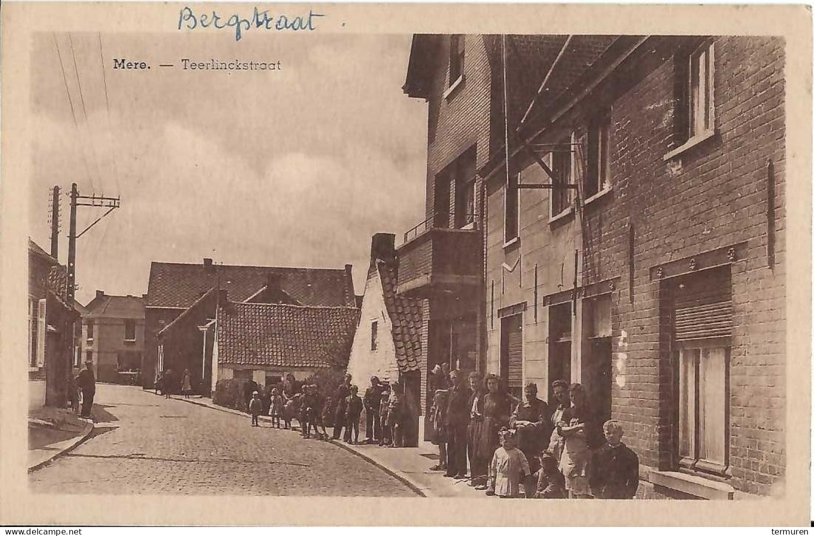 Mere : Teerlinckstraat ,later Bergstraat  (uitgave Weduwe Schelfhout Teerlinckstraat) - Erpe-Mere