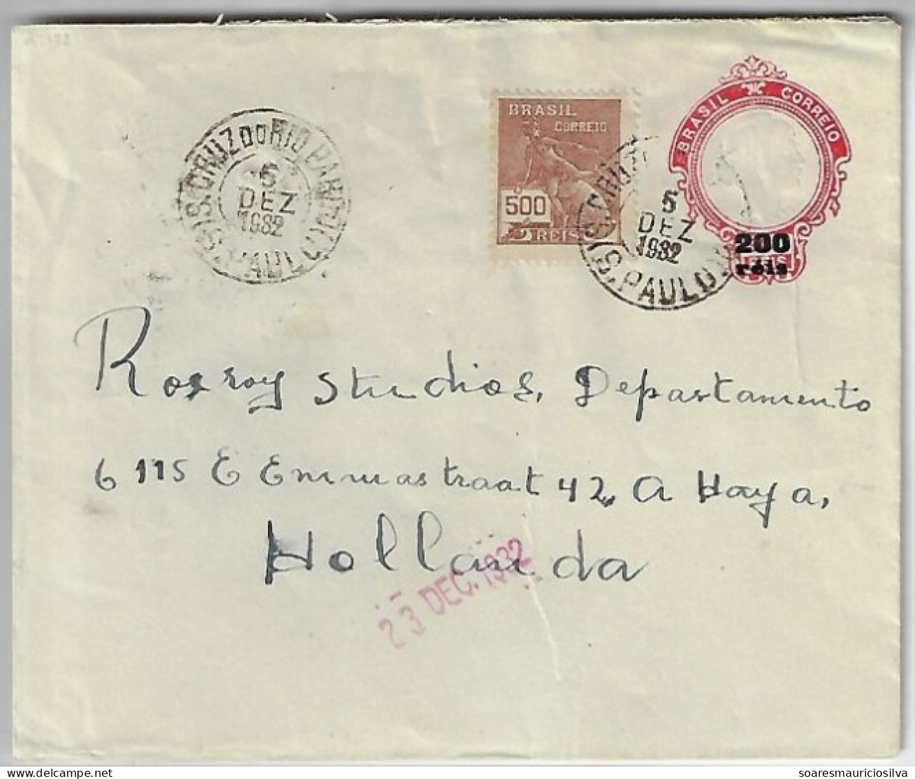 Brazil 1932 Postal Stationery Cover From Santa Cruz Do Rio Pardo Sorocaba Hague Netherlands Additional Stamp 500 Réis - Interi Postali