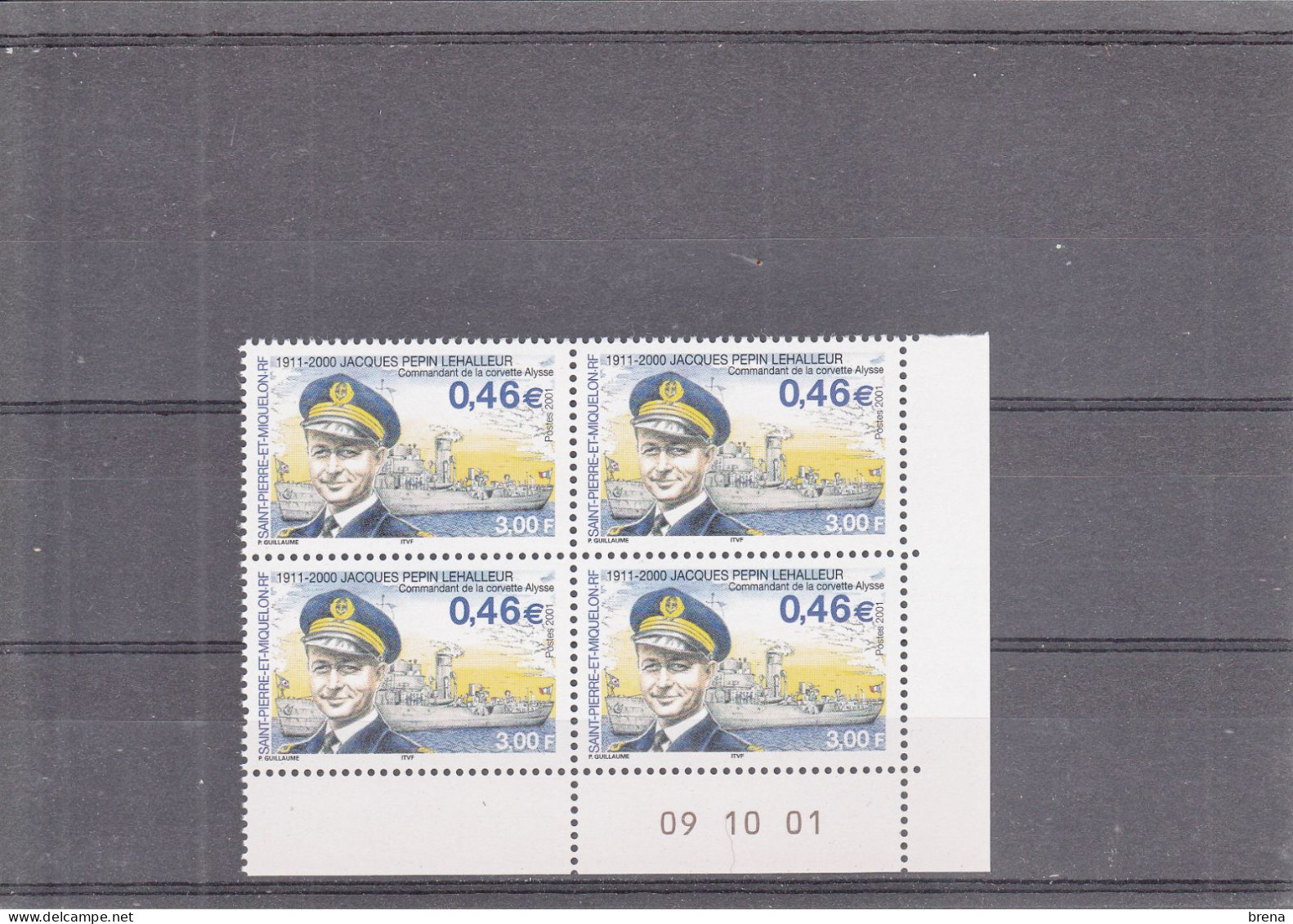 ST PIERRE ET MIQUELON  N° 756  CDT J. PEPIN   BLOC DE 4 COIN DATE  NEUF XX   09.10.01 - Unused Stamps