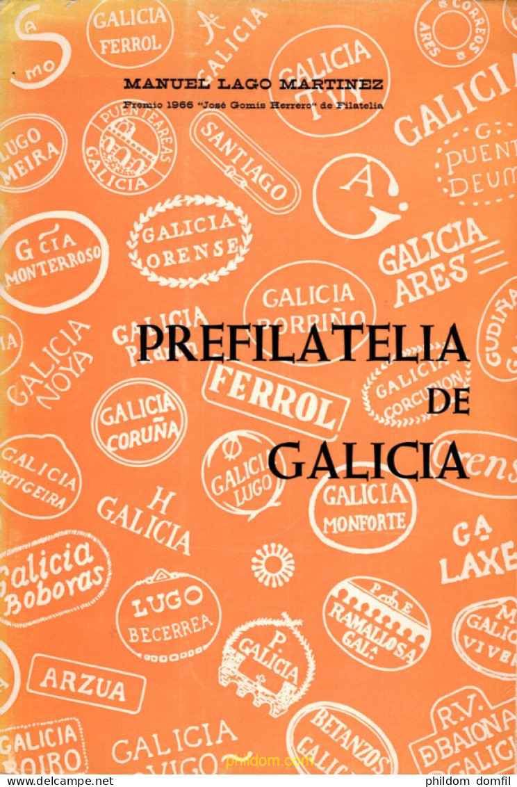 PREFILATELIA DE GALICIA. DE MANUEL LAGO MARTÍNEZ. - Thématiques