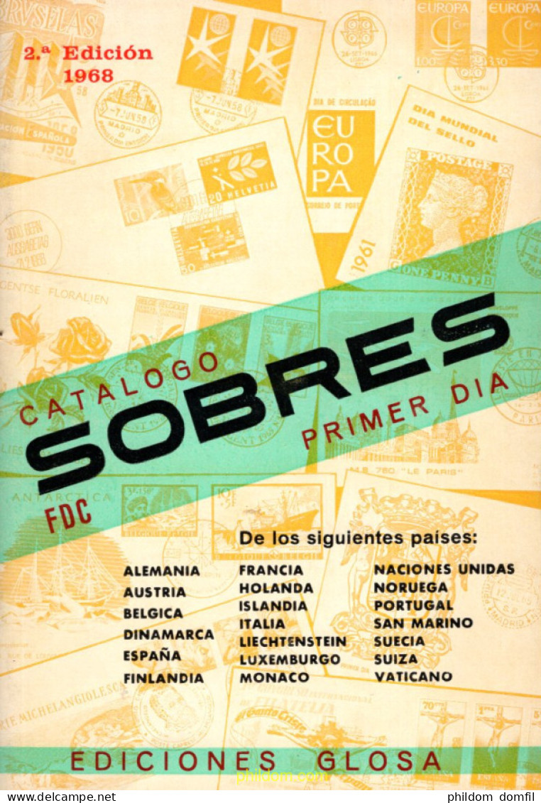 Catalogo Sobres Primer Dia 2 Edición 1968 - Thématiques