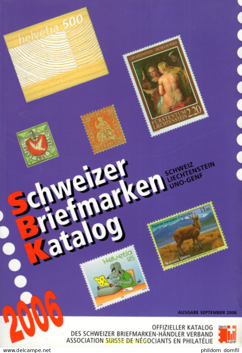 Schweizer Briefmarken Katalog 2006 - Thématiques