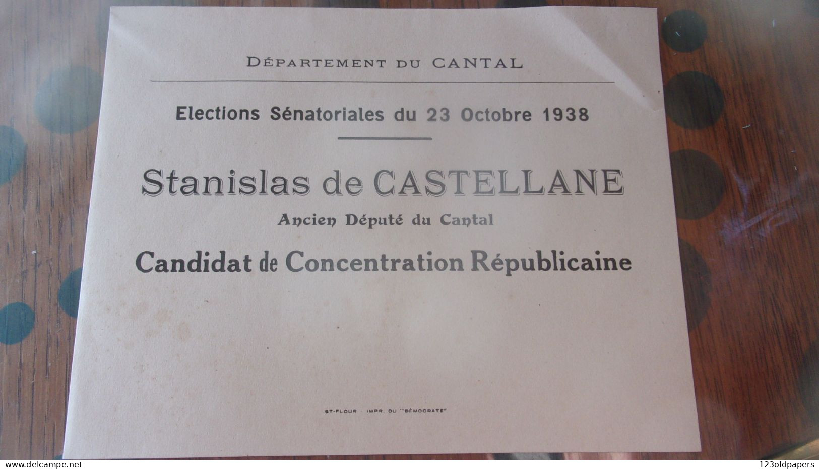 Bulletin De Vote  ELECTIONS SENATORIALES 1938 STANISLAS DE CASTELLANE ANCIEN DEPUTE CANTAL CONCENTRATION REPUBLICAINE - Historical Documents