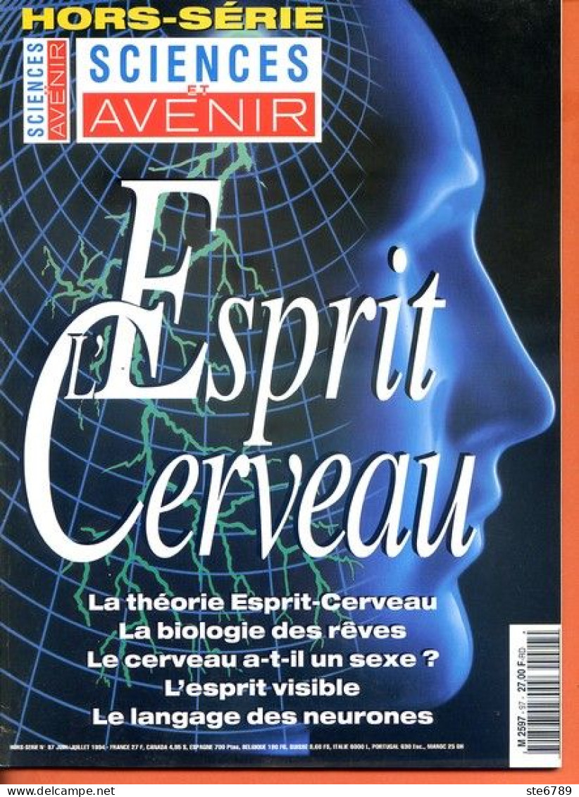 Sciences Et Avenir N° 97 Hors Série  1994 Esprit Cerveau Reves Langage Des Neurones - Wissenschaft
