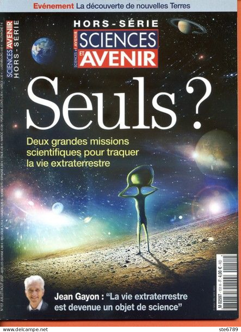 Sciences Et Avenir N° 151 Hors Série 2007 Vie Extraterrestre  Découverte Nouvelles Terres - Science