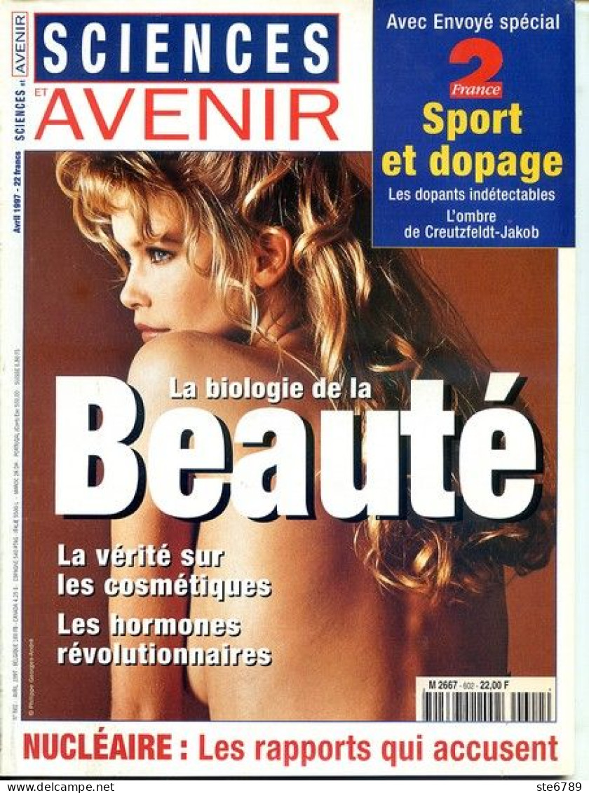 Sciences Et Avenir N° 602 Avril 1997  La Biologie De La Beauté , Sport Et Dopage - Science