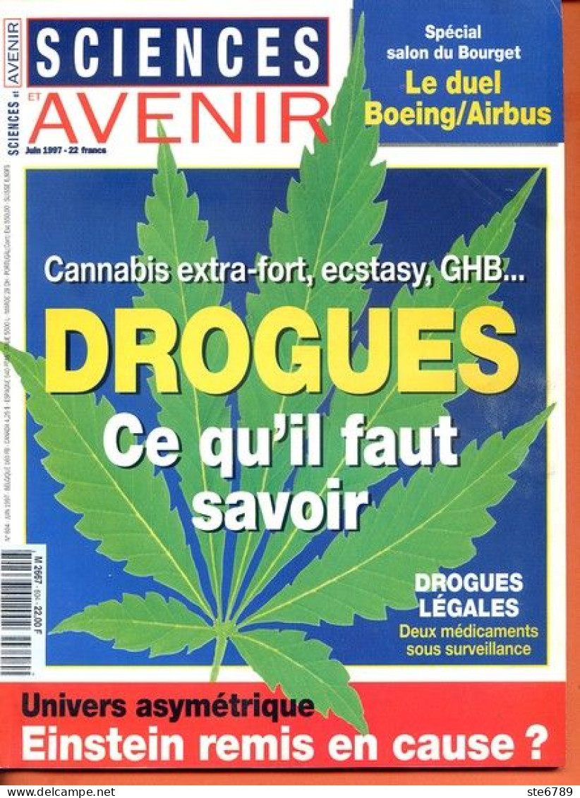 Sciences Et Avenir N° 604 Juin 1997 Drogues , Bourget Boeing Airbus ,  Univers Asymétrique - Wissenschaft